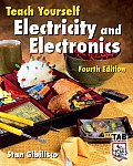 Teach Yourself Electricity and Electronics